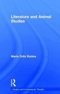 bokomslag Literature and Animal Studies