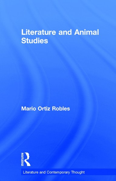 bokomslag Literature and Animal Studies