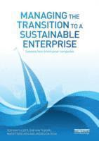 bokomslag Managing the Transition to a Sustainable Enterprise