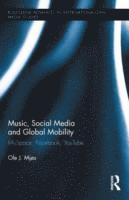 bokomslag Music, Social Media and Global Mobility