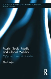 bokomslag Music, Social Media and Global Mobility