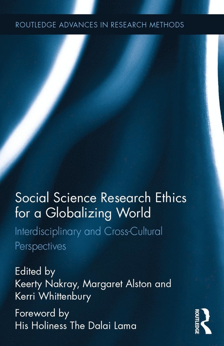 Social Science Research Ethics for a Globalizing World 1