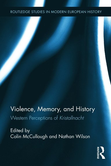 bokomslag Violence, Memory, and History