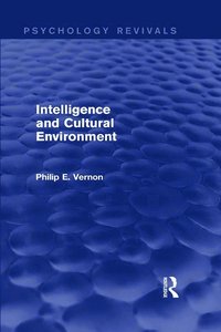 bokomslag Intelligence and Cultural Environment (Psychology Revivals)