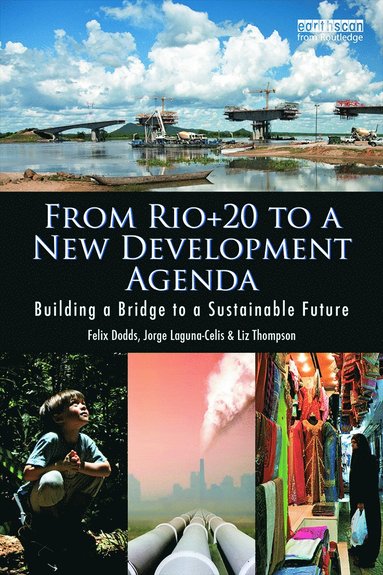 bokomslag From Rio+20 to a New Development Agenda