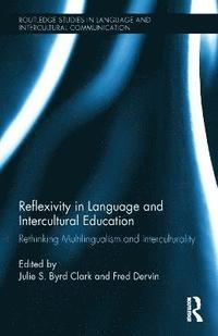 bokomslag Reflexivity in Language and Intercultural Education