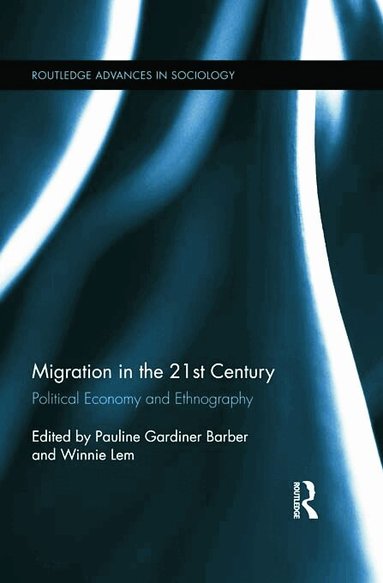 Pauline Gardiner Barber, Winnie Lem - Migration in the 21st Century, Häftad