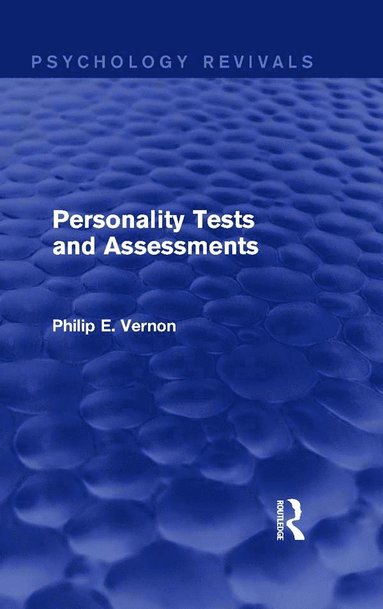bokomslag Personality Tests and Assessments (Psychology Revivals)