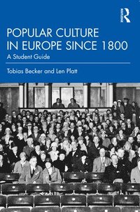 bokomslag Popular Culture in Europe since 1800