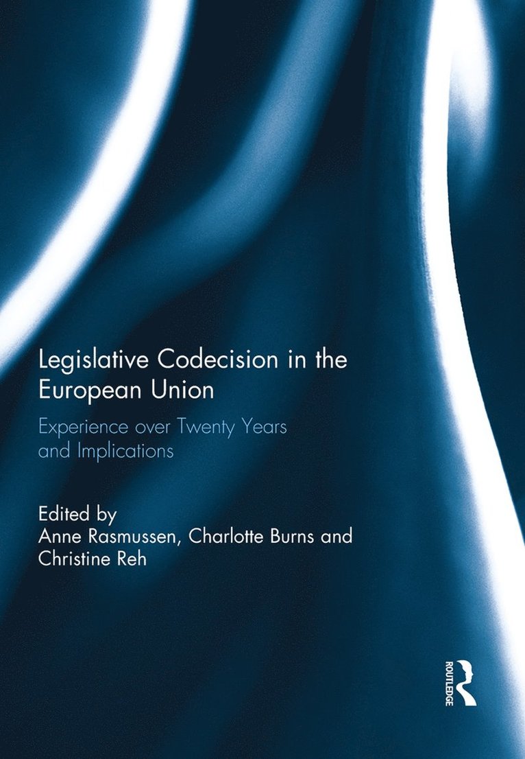 Legislative Codecision in the European Union 1