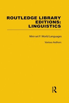 Routledge Library Editions: Linguistics Mini-set F: World Languages 1