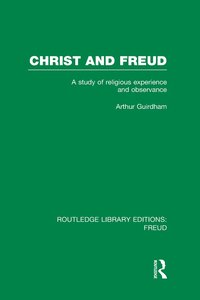bokomslag Christ and Freud (RLE: Freud)