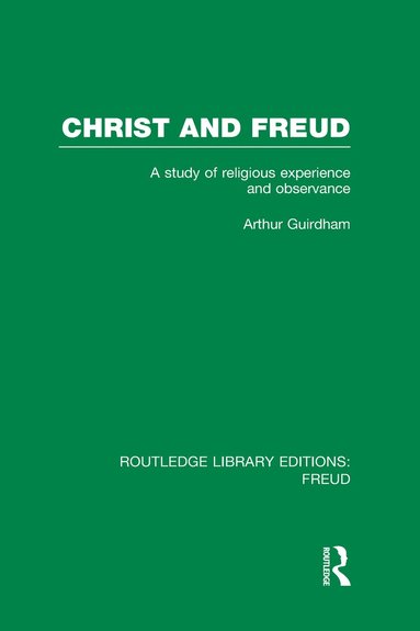 bokomslag Christ and Freud (RLE: Freud)