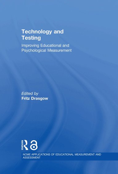 Fritz Drasgow - Technology and Testing, Inbunden