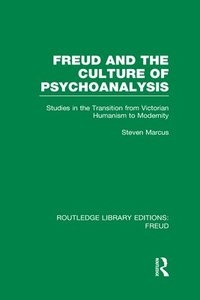 bokomslag Freud and the Culture of Psychoanalysis (RLE: Freud)