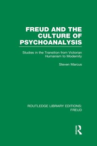 bokomslag Freud and the Culture of Psychoanalysis (RLE: Freud)