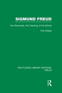 bokomslag Sigmund Freud (RLE: Freud)