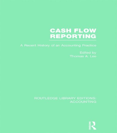 bokomslag Cash Flow Reporting (RLE Accounting)