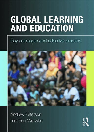 Andrew Peterson, Paul Warwick - Global Learning and Education, Häftad