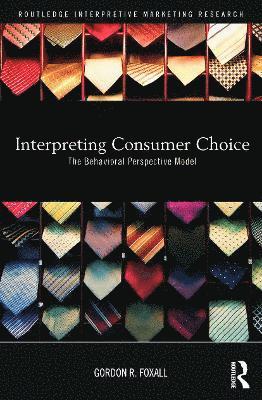 Interpreting Consumer Choice 1