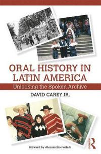 bokomslag Oral History in Latin America