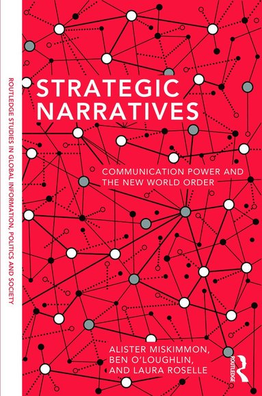 bokomslag Strategic Narratives