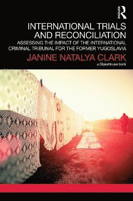 International Trials and Reconciliation 1