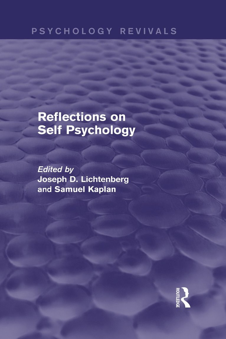 Reflections on Self Psychology