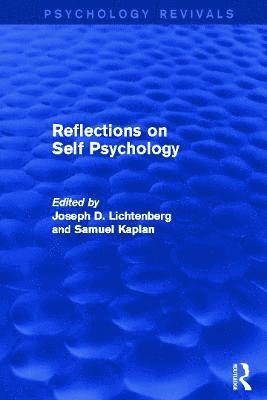 bokomslag Reflections on Self Psychology (Psychology Revivals)