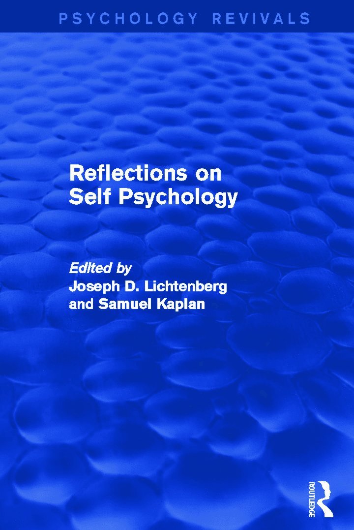 Reflections on Self Psychology
