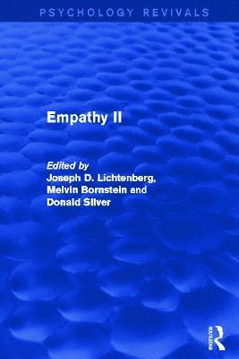 Joseph Lichtenberg, Melvin Bornstein, Donald Silver, USA) Lichtenberg, Joseph (Private practice, Bethesda, Maryland - Empathy II, Häftad
