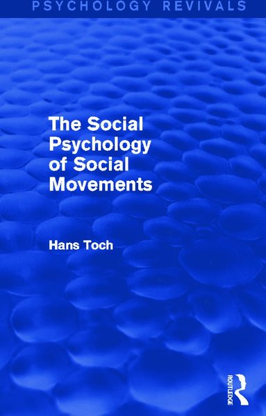 bokomslag Social Psychology of Social Movements (Psychology Revivals)