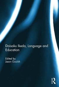 bokomslag Daisaku Ikeda, Language and Education