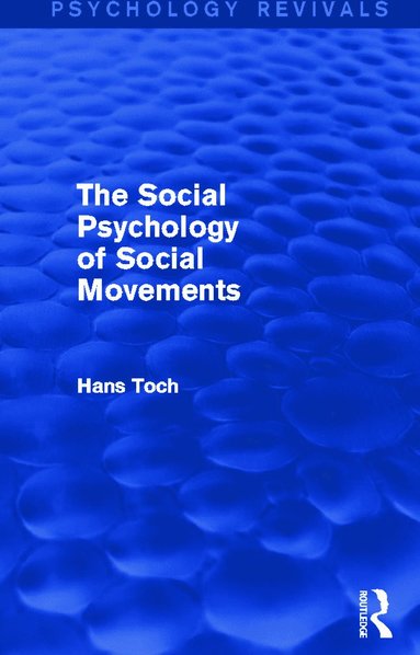 bokomslag Social Psychology of Social Movements (Psychology Revivals)