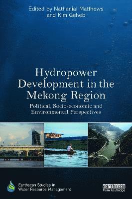 Hydropower Development in the Mekong Region 1