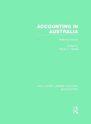 Robert Parker, USA) Parker, Robert (Naval Research Laboratory, Washington D.C. - Accounting in Australia (RLE Accounting), Inbunden