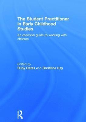 bokomslag The Student Practitioner in Early Childhood Studies