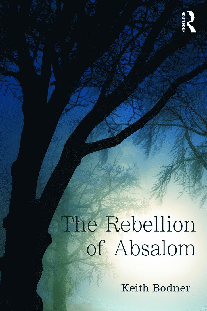 The Rebellion of Absalom 1