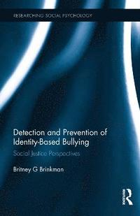 bokomslag Detection and Prevention of Identity-Based Bullying