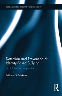 bokomslag Detection and Prevention of Identity-Based Bullying