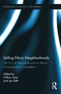 bokomslag Selling Ethnic Neighborhoods