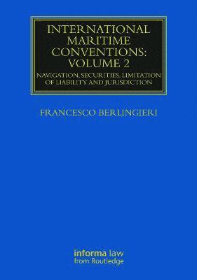 International Maritime Conventions (Volume 2) 1