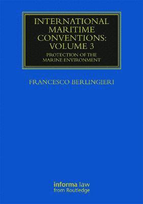 International Maritime Conventions (Volume 3) 1