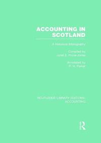 bokomslag Accounting in Scotland (RLE Accounting)