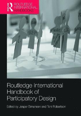 Routledge International Handbook of Participatory Design 1