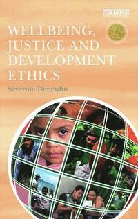 bokomslag Wellbeing, Justice and Development Ethics