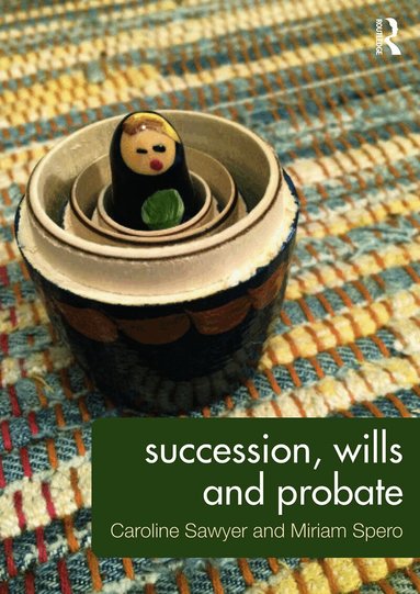 Caroline Sawyer, Miriam Spero - Succession, Wills and Probate, Häftad