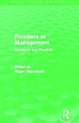 Frontiers of Management (Routledge Revivals) 1