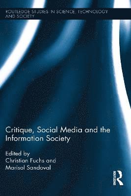 Critique, Social Media and the Information Society 1