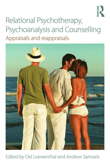 bokomslag Relational Psychotherapy, Psychoanalysis and Counselling